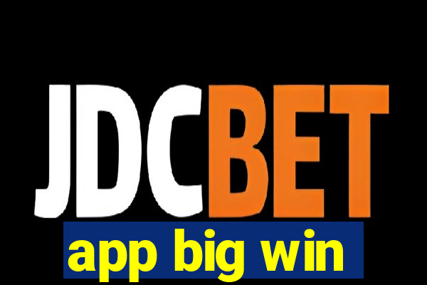 app big win